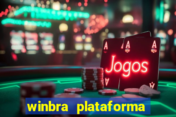 winbra plataforma de jogos